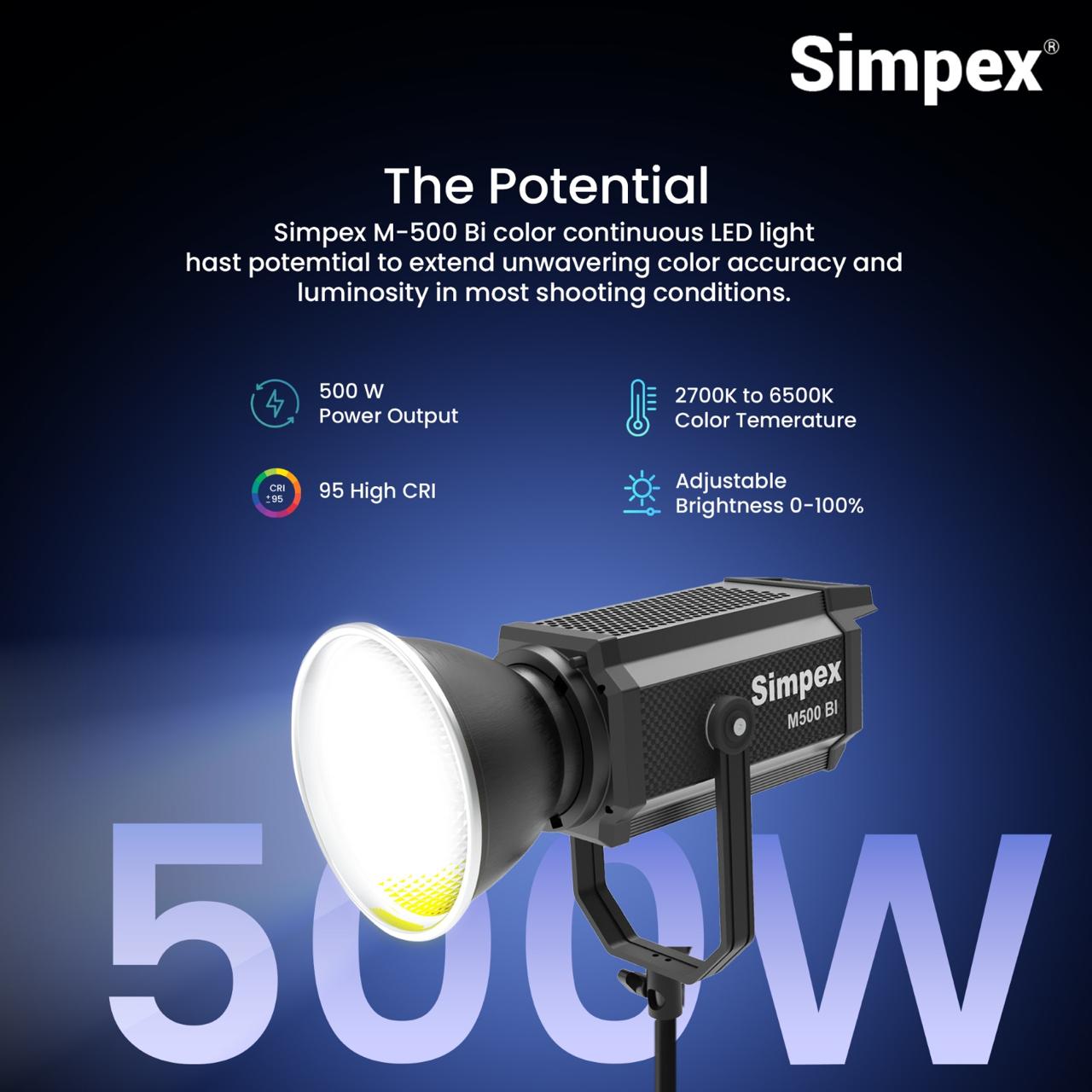 Simpex M-500 BI, High-Performance Continuous LED Light With 500W Power Output Perfectly designed for Professionals